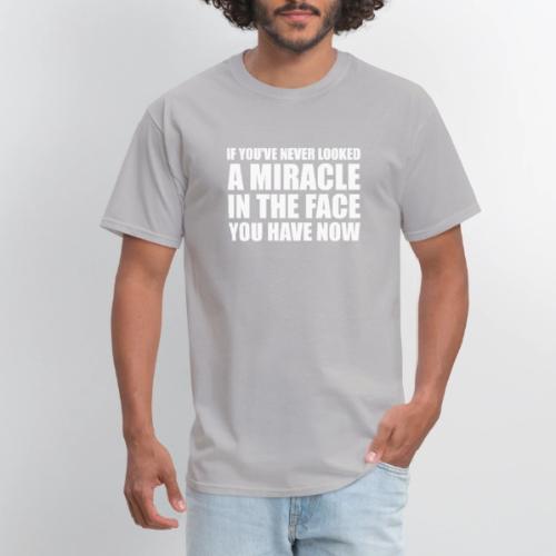 Proof: You Have Now - Men's T-Shirt
