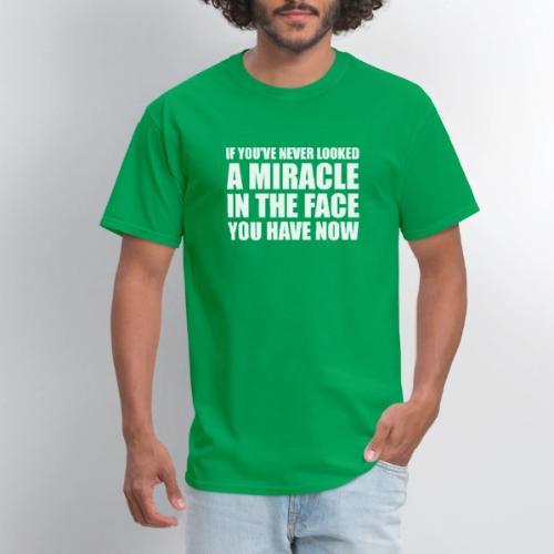 Proof: You Have Now - Men's T-Shirt