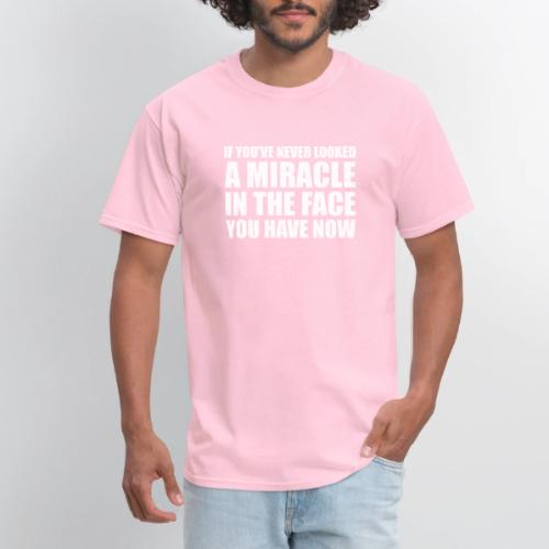 Proof: You Have Now - Men's T-Shirt