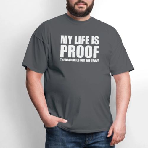 Proof: The Dead Rise From The Grave - Black - Men's T-Shirt