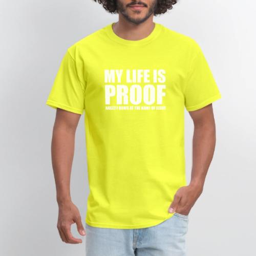 Proof: Anxiety Bows At Jesus Name - Men's T-Shirt
