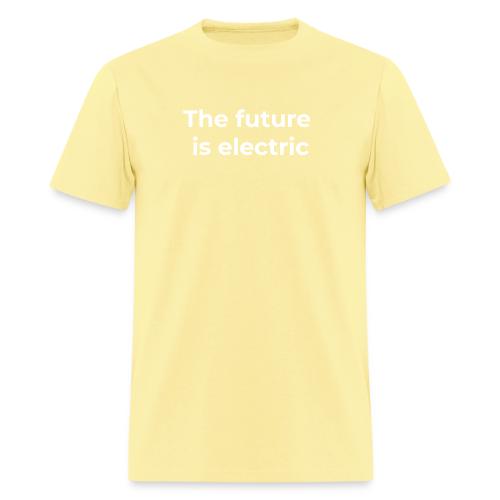 The future is electric - Men's T-Shirt