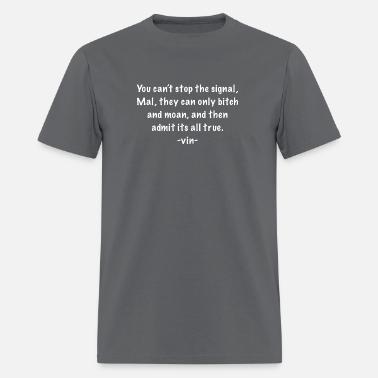 Firefly Shirt Serenity When You Can T Run Men S T Shirt Spreadshirt