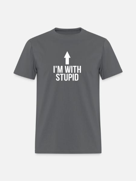 I'm With Stupid Up Arrow Funny Saying - Men's T-Shirt - charcoal