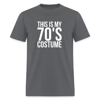 This Is My 70s Costume Funny 70's 1970s Costumes - Men's T-Shirt - charcoal - Front - Jose (178cm)
