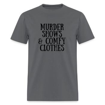 True Crime Murder Shows Comfy - Men's T-Shirt - charcoal - Front - Jose (178cm)