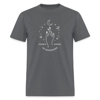 There'S Power In Kindness Universe - Men's T-Shirt - charcoal - Front - Jose (178cm)