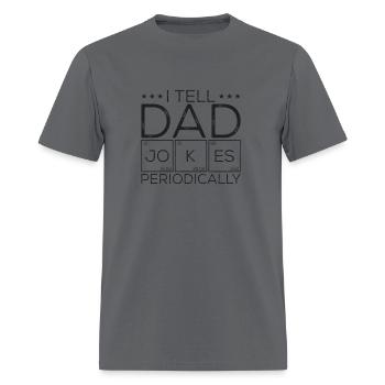 I Tell Dad Jokes Periodically Science Chemistry - Men's T-Shirt - charcoal - Front - Jose (178cm)