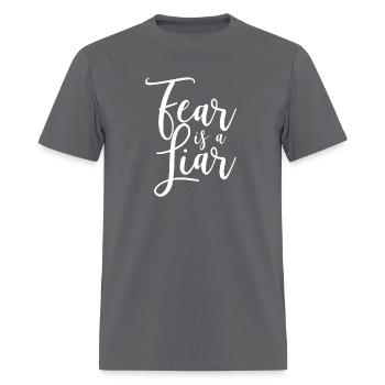 Fear Is A Liar - Men's T-Shirt - charcoal - Front - Jose (178cm)