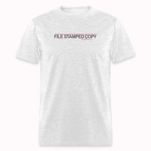 FILE STAMPED COPY - Men's T-Shirt
