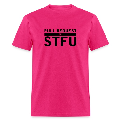 pull req or stfu - Men's T-Shirt