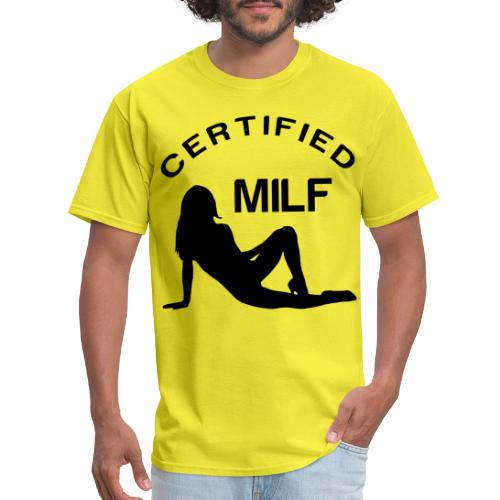 Certified MILF | Black - Men's T-Shirt