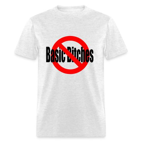 No Basic Bitches - Men's T-Shirt