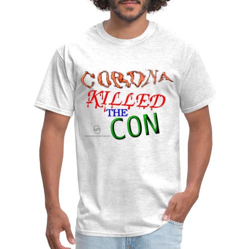 Corona Killed the Con - Men's T-Shirt