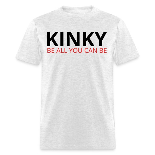 KINKY Be All You Can Be (black & red version) - Men's T-Shirt