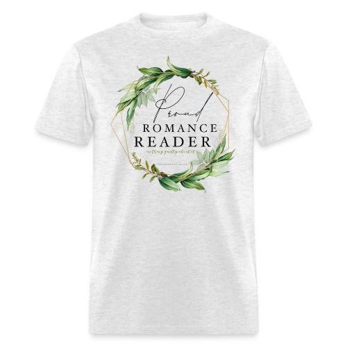 Proud Romance Reader - Men's T-Shirt