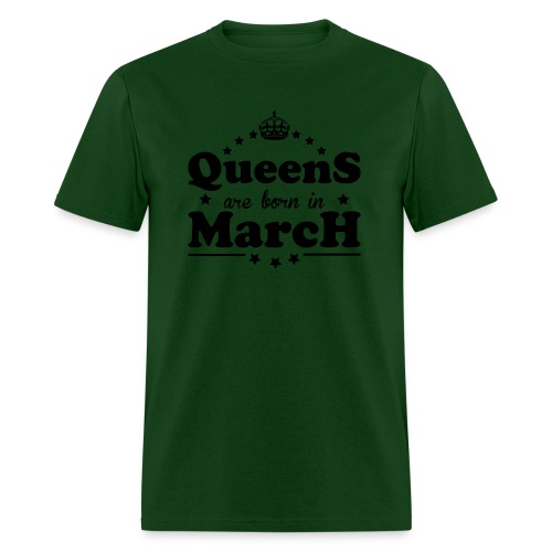 Queens are born in March - Men's T-Shirt