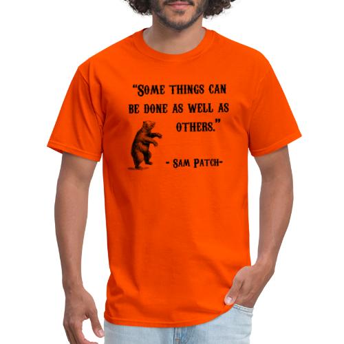 sam patch quote - Men's T-Shirt
