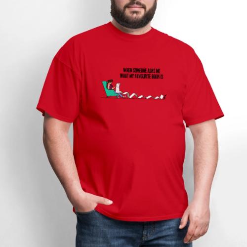 When Somone Asks Me - Men's T-Shirt