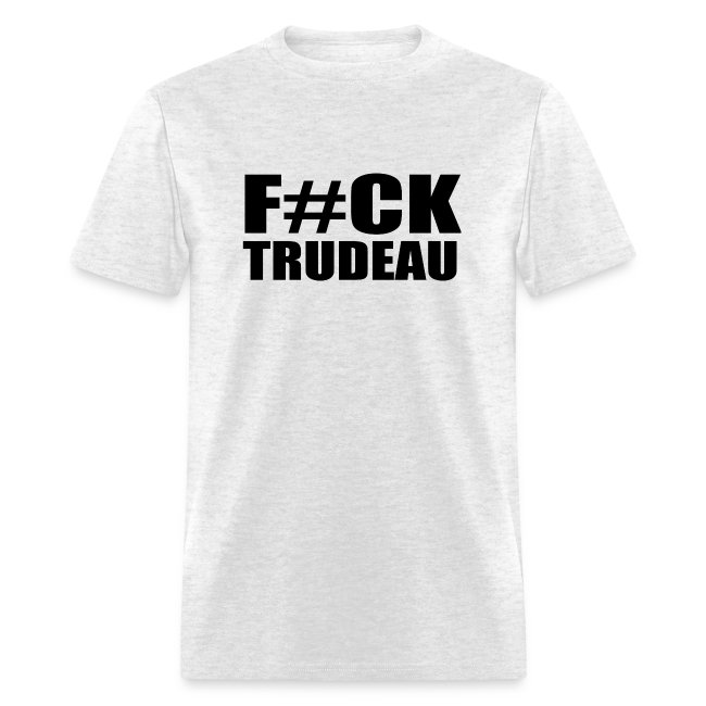 F ck Trudeau