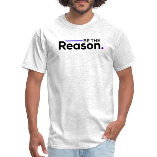 Be the Reason Logo (Black) - Men's T-Shirt