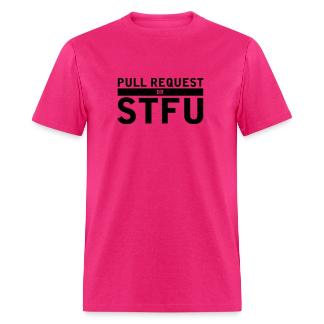 pull req or stfu