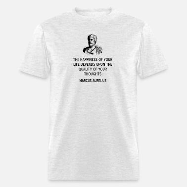 Stoicism Quote by Marcus Aurelius on Happiness' Men's T-Shirt | Spreadshirt