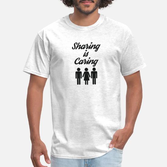 Kinky Adult Humor Gift Sharing is Caring' Men's T-Shirt | Spreadshirt