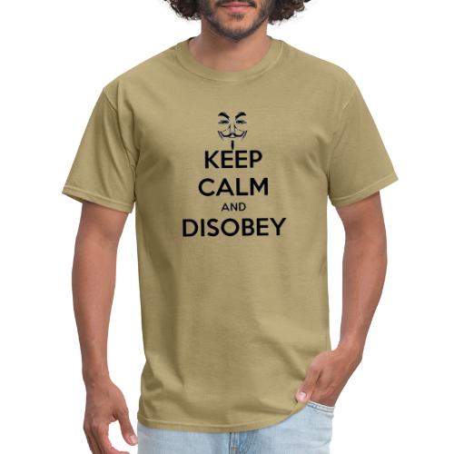 Anonymous Keep Calm And Disobey Thick - Men's T-Shirt