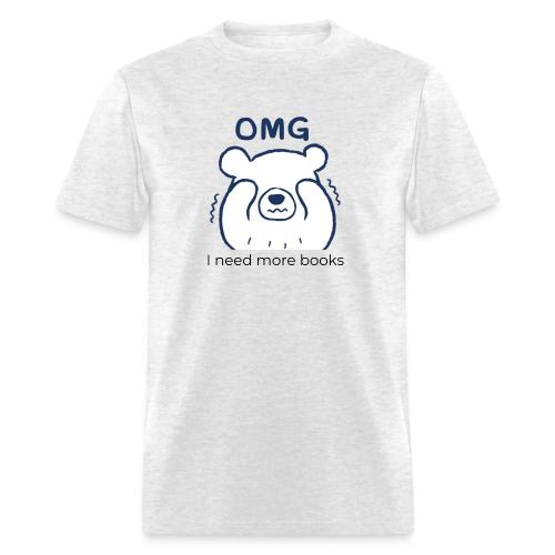 OMG I need more books (blue text) - Men's T-Shirt