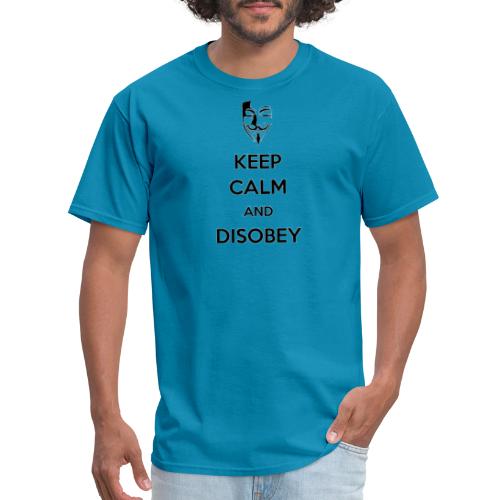 Anonymous Keep Calm And Disobey - Men's T-Shirt