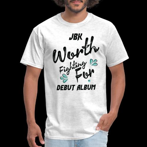 Worth Fighting For - Men's T-Shirt