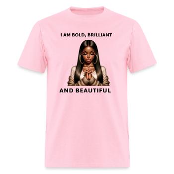 I am Bold Brilliant and Beautiful - Men's T-Shirt - pink - Front - Jose (178cm)