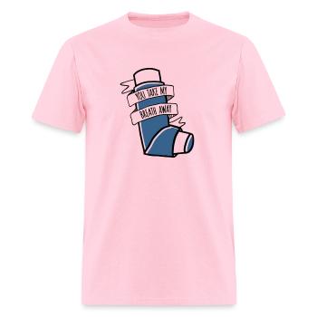 you take my breath away - Men's T-Shirt - pink - Front - Jose (178cm)