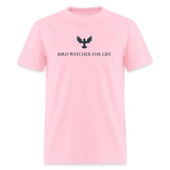 Bird Watcher for Life - Men's T-Shirt - pink - Front - Jose (178cm)