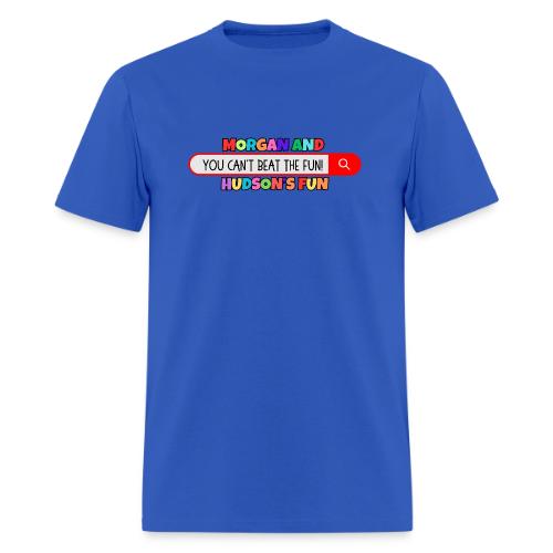 Fun Morgan and Hudson's You Can't Beat The Fun! - Men's T-Shirt