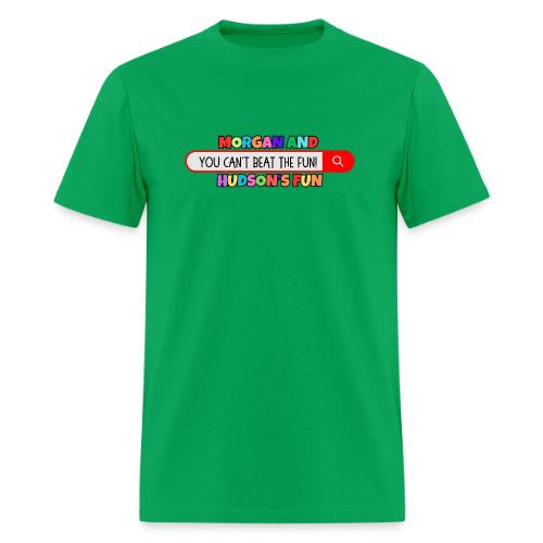Fun Morgan and Hudson's You Can't Beat The Fun! - Men's T-Shirt