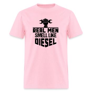 Real men smell like diesel - Men's T-Shirt - pink - Front - Jose (178cm)