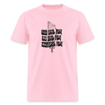 EVERYDAY PRAY - Men's T-Shirt - pink - Front - Jose (178cm)