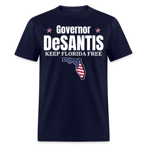 Governor DeSantis Keep Florida Free, Florida State - Men's T-Shirt