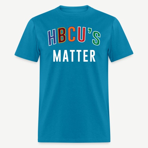 HBCUs Matter - Men's T-Shirt
