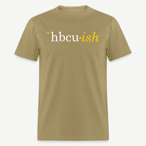 HBCU-ish - Men's T-Shirt