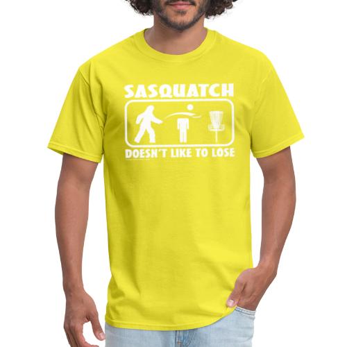 Sasquatch Doesn t Like to Lose Disc Golf Shirt Co - Men's T-Shirt