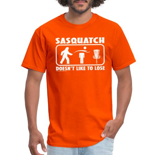 Sasquatch Doesn t Like to Lose Disc Golf Shirt Co - Men's T-Shirt