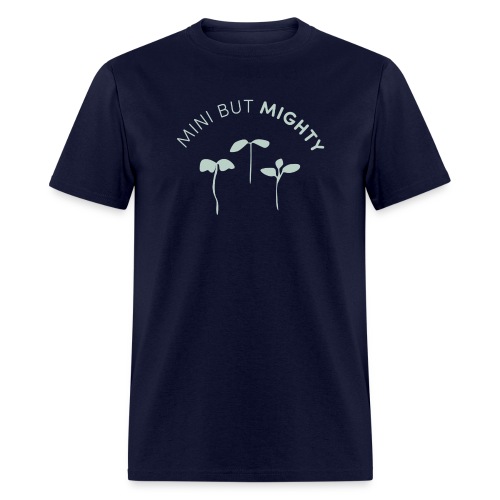 Mini But Mighty - Men's T-Shirt