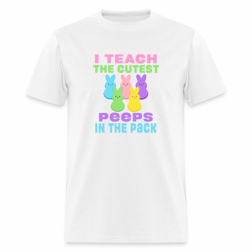 I Teach the Cutest Peeps in the Pack School Easter - Men's T-Shirt
