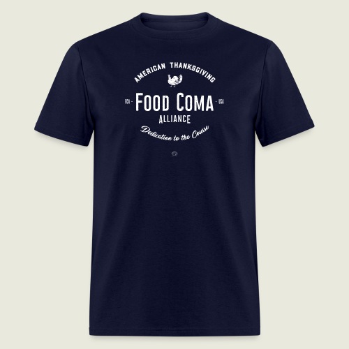 American Thanksgiving 🦃🦃 Food Coma Alliance - Men's T-Shirt