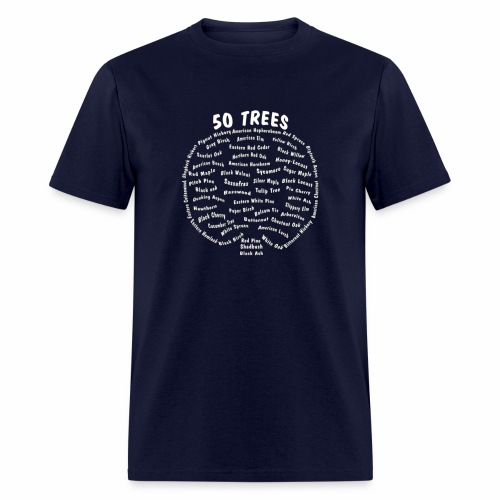 50 Trees Arbor Day Arborist Plant Tree Forest Gift - Men's T-Shirt