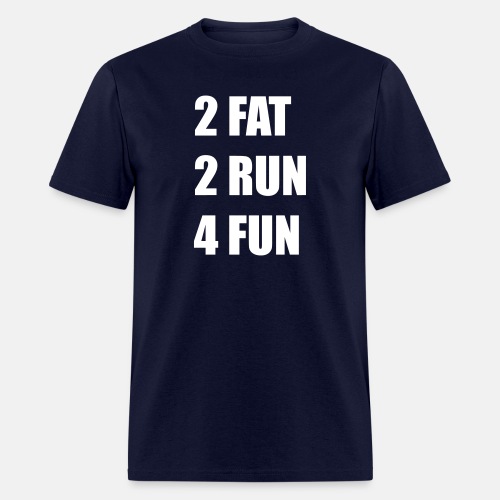 2 Fat 2 Run 4 Fun