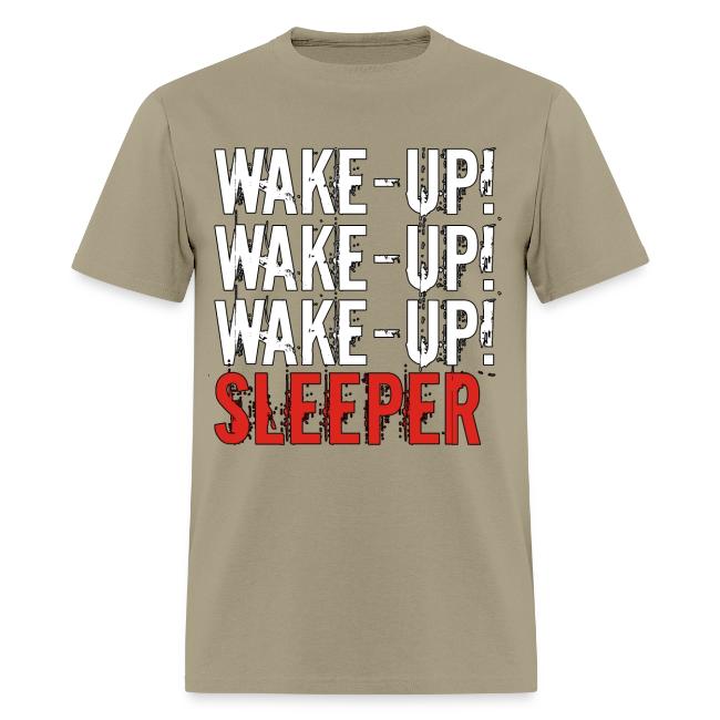 Wake up sleeper!